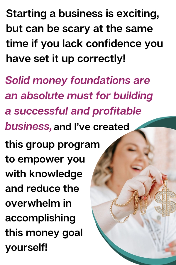 Starting a business is exciting, but can be scary at the same time if you lack confidence you have set it up correctly! Solid money foundations are an absolute must for building a successful and profitable business, and I've created this group program to empower you with knowledge and reduce the overwhelm in accomplishing this money goal yourself!